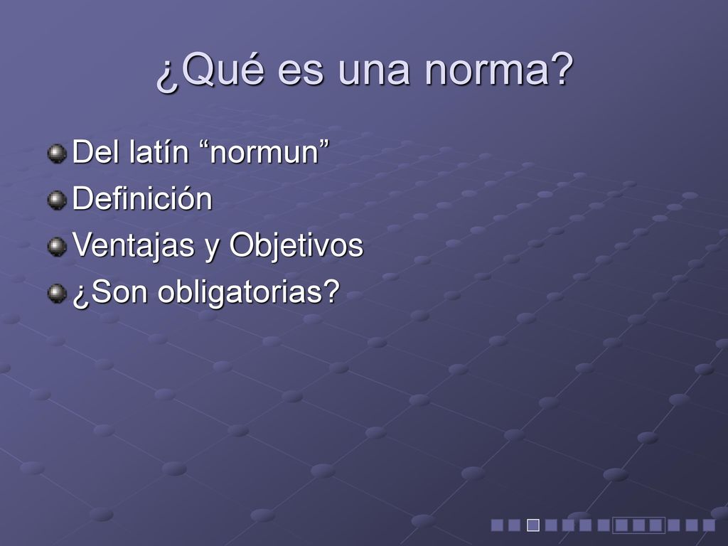 ¿Qué es una norma Del latín normun Definición Ventajas y Objetivos