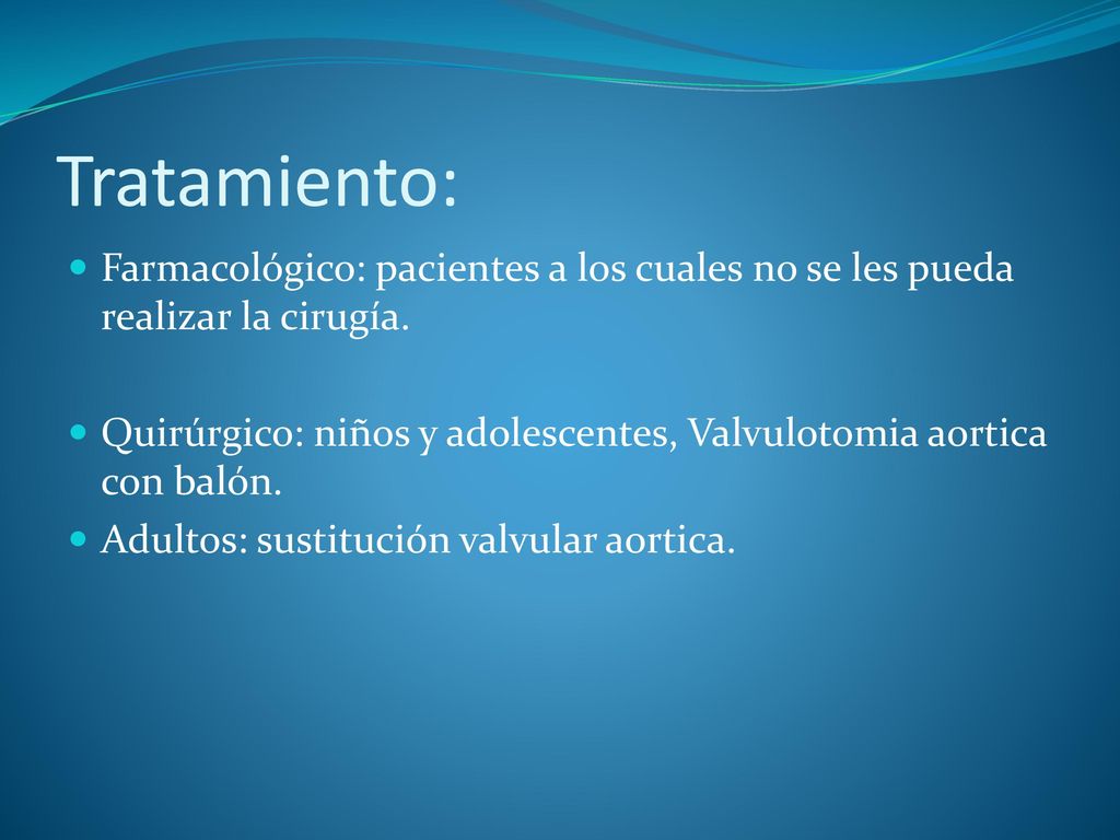 Tratamiento: Farmacológico: pacientes a los cuales no se les pueda realizar la cirugía.