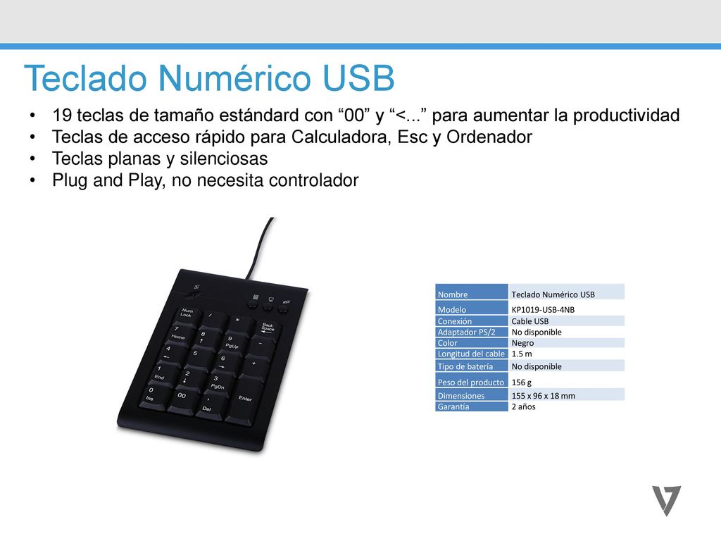 Teclado Numérico USB 19 teclas de tamaño estándard con 00 y <... para aumentar la productividad.