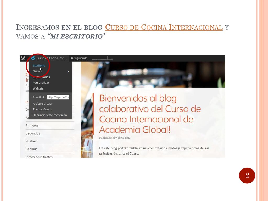 Ingresamos en el blog Curso de Cocina Internacional y vamos a mi escritorio