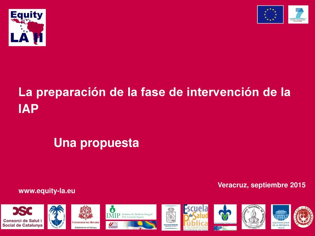 Una propuesta La preparación de la fase de intervención de la IAP