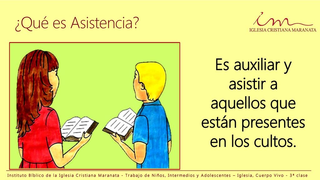 Es auxiliar y asistir a aquellos que están presentes en los cultos.