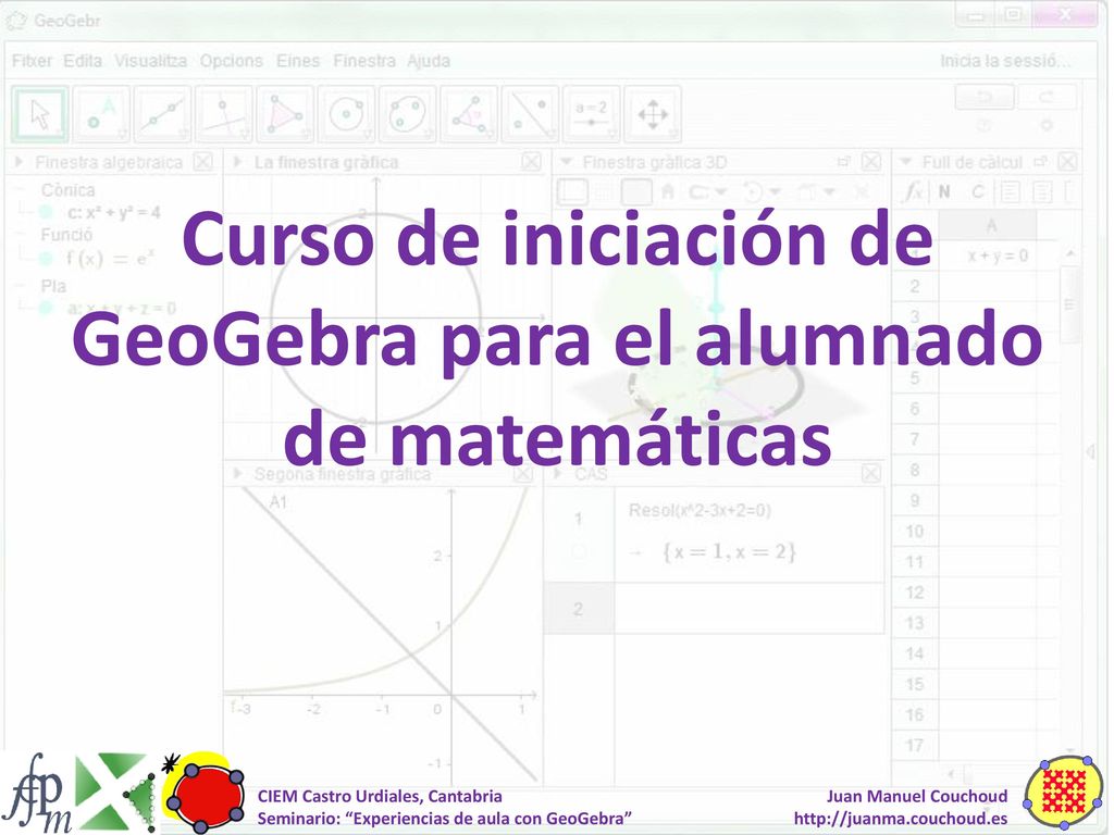 Curso de iniciación de GeoGebra para el alumnado de matemáticas
