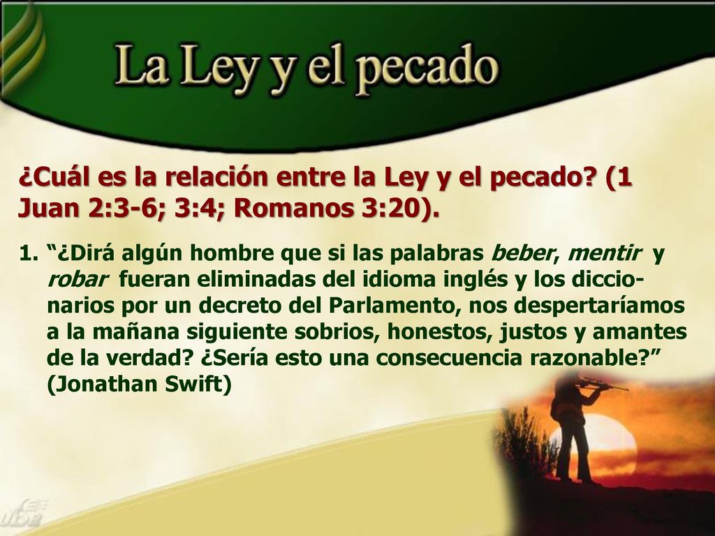 ¿Cuál es la relación entre la Ley y el pecado