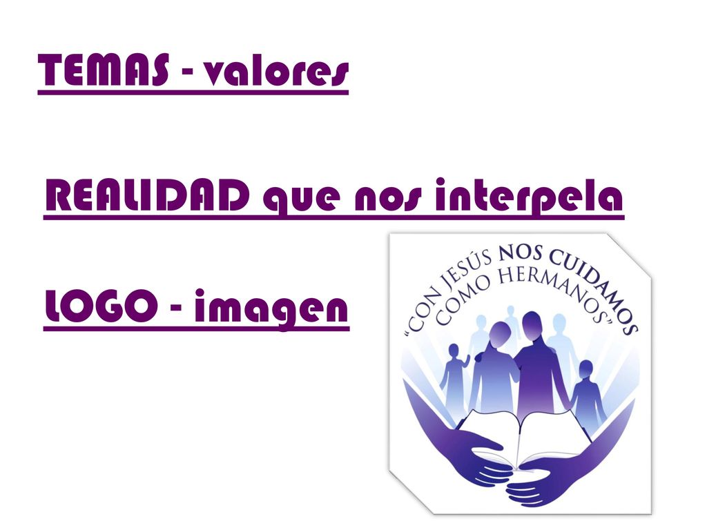 TEMAS - valores REALIDAD que nos interpela LOGO - imagen