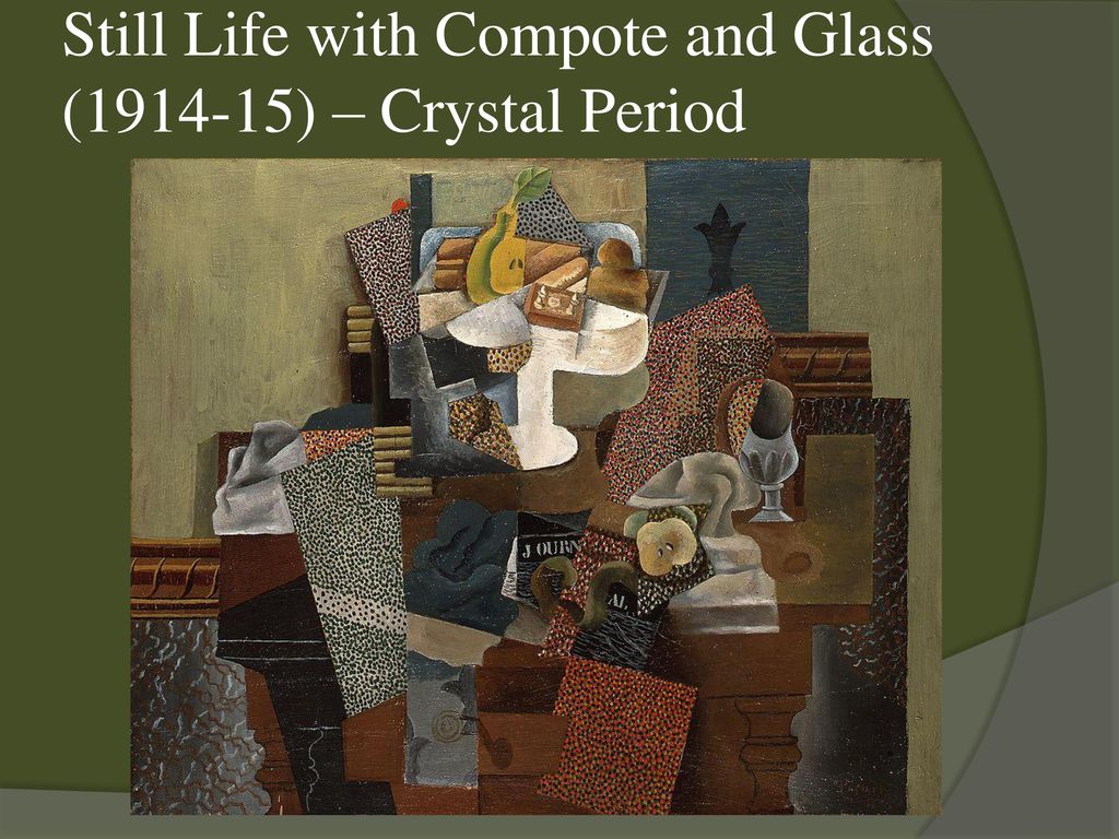 Still Life with Compote and Glass ( ) – Crystal Period