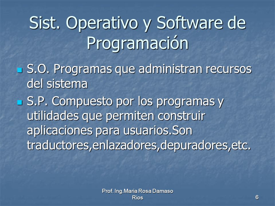 Sist. Operativo y Software de Programación