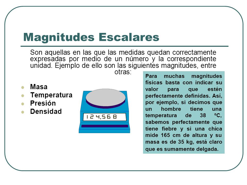 Magnitudes Escalares