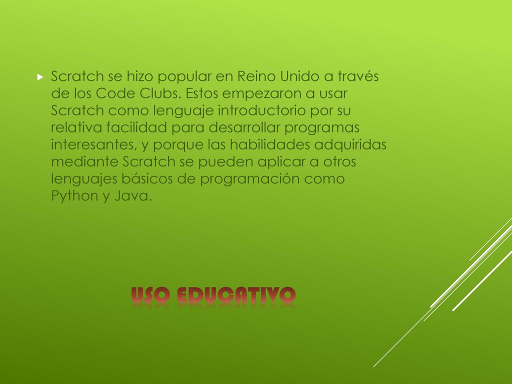 Scratch se hizo popular en Reino Unido a través de los Code Clubs