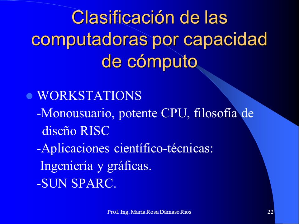 Clasificación de las computadoras por capacidad de cómputo