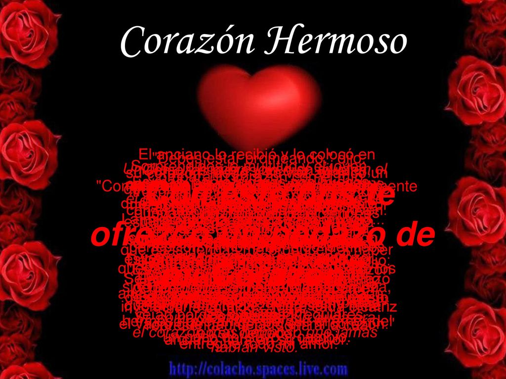 Con este pps te ofrezco un pedazo de mi Corazón