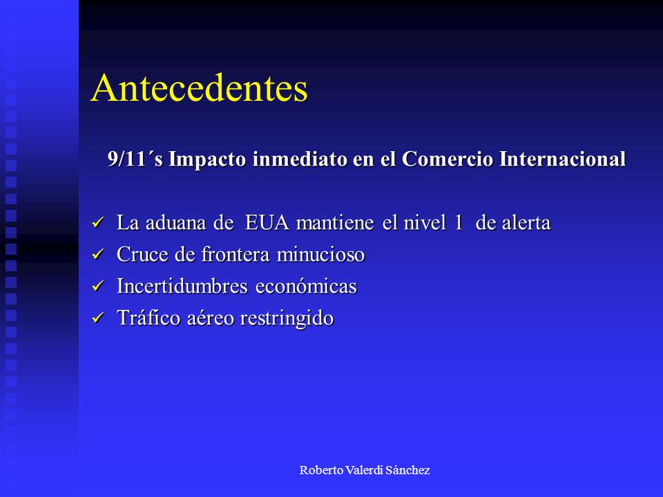 9/11´s Impacto inmediato en el Comercio Internacional