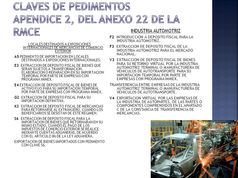 CLAVES DE PEDIMENTOS APENDICE 2, DEL ANEXO 22 DE LA RMCE