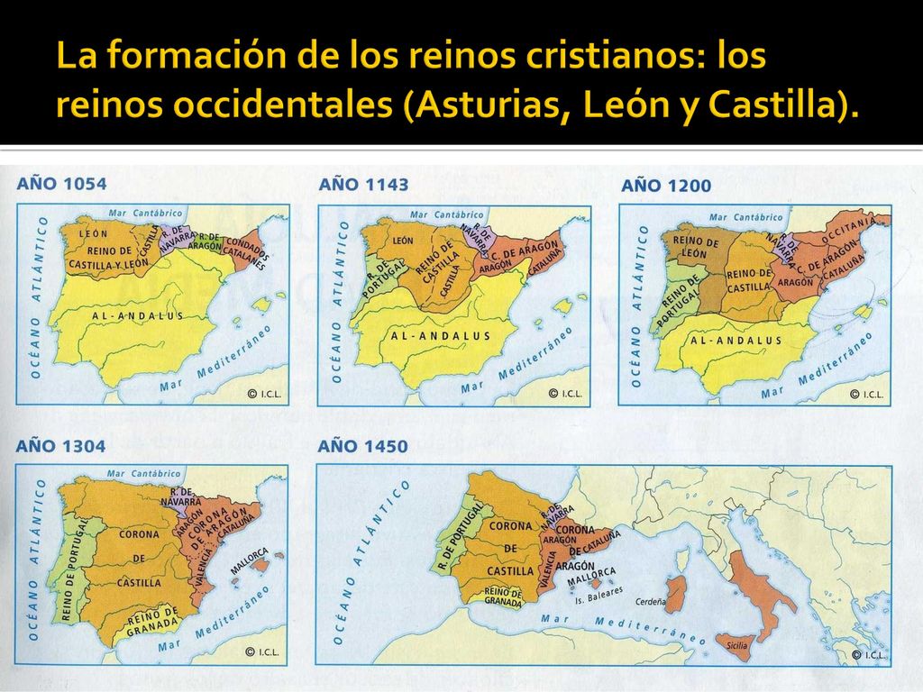 La formación de los reinos cristianos: los reinos occidentales (Asturias, León y Castilla).