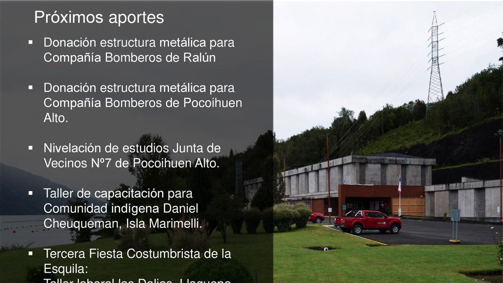 Próximos aportes Donación estructura metálica para Compañía Bomberos de Ralún.