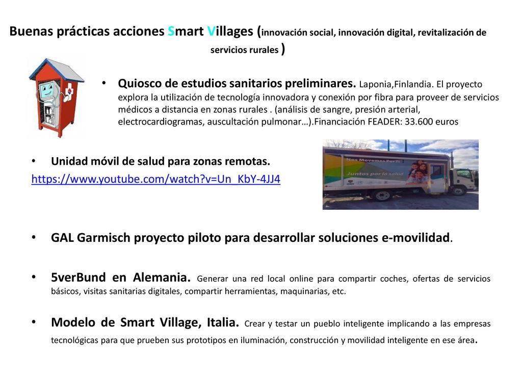 Buenas prácticas acciones Smart Villages (innovación social, innovación digital, revitalización de servicios rurales )