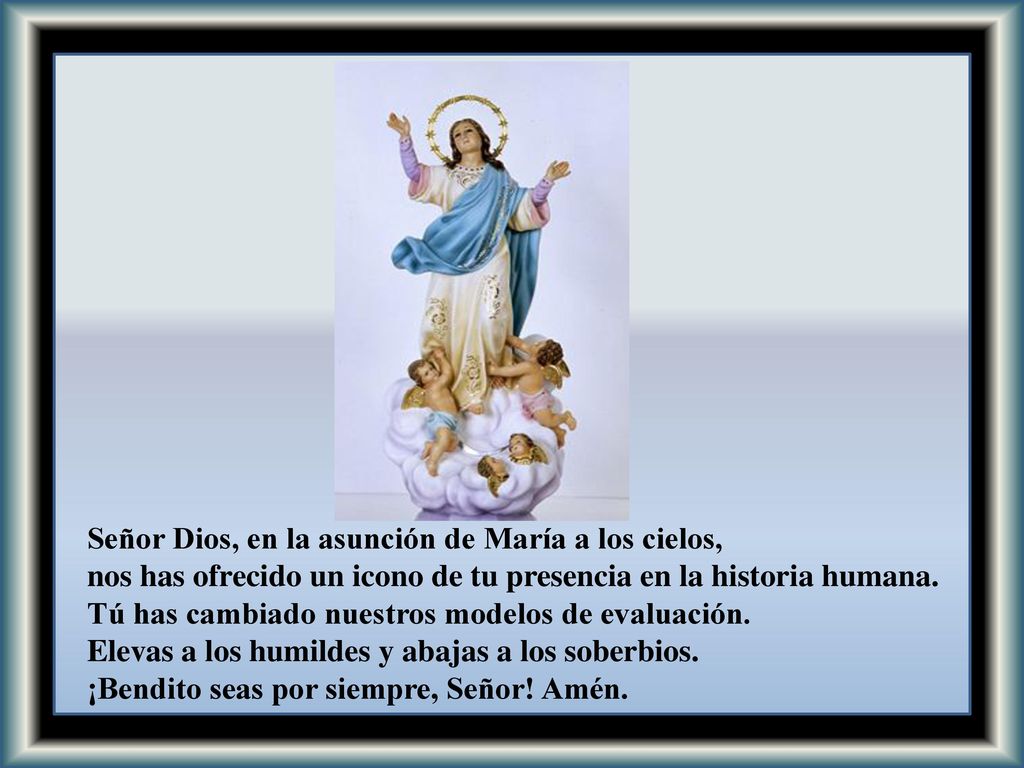 Señor Dios, en la asunción de María a los cielos,