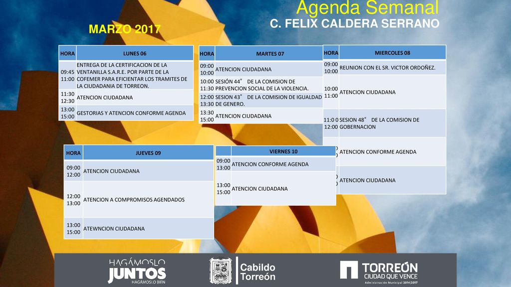 Agenda Semanal MARZO 2017 C. FELIX CALDERA SERRANO Cabildo Torreón