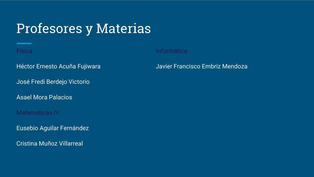 Profesores y Materias Física Héctor Ernesto Acuña Fujiwara