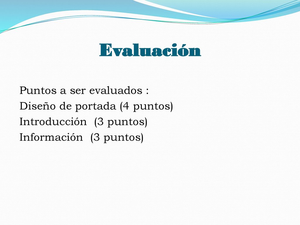 Evaluación Puntos a ser evaluados : Diseño de portada (4 puntos)