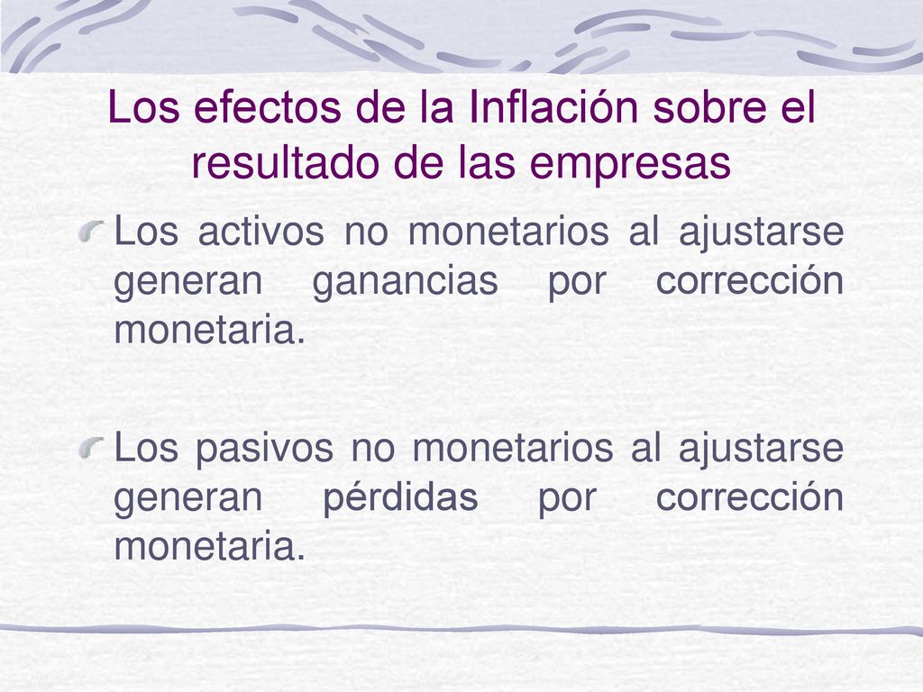 Los efectos de la Inflación sobre el resultado de las empresas