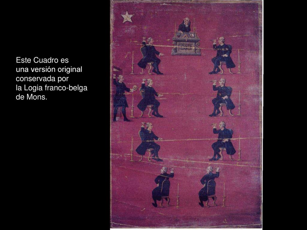 Este Cuadro es una versión original conservada por la Logia franco-belga de Mons.