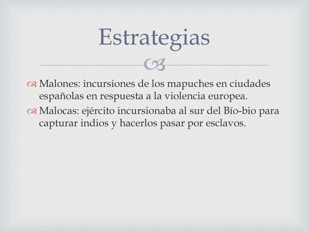 Estrategias Malones: incursiones de los mapuches en ciudades españolas en respuesta a la violencia europea.