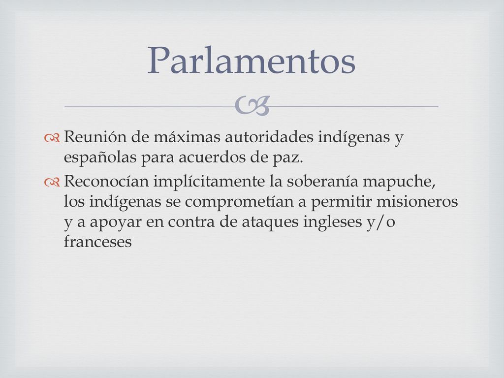 Parlamentos Reunión de máximas autoridades indígenas y españolas para acuerdos de paz.