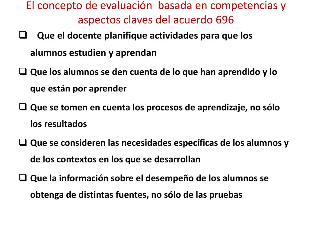El concepto de evaluación basada en competencias y aspectos claves del acuerdo 696