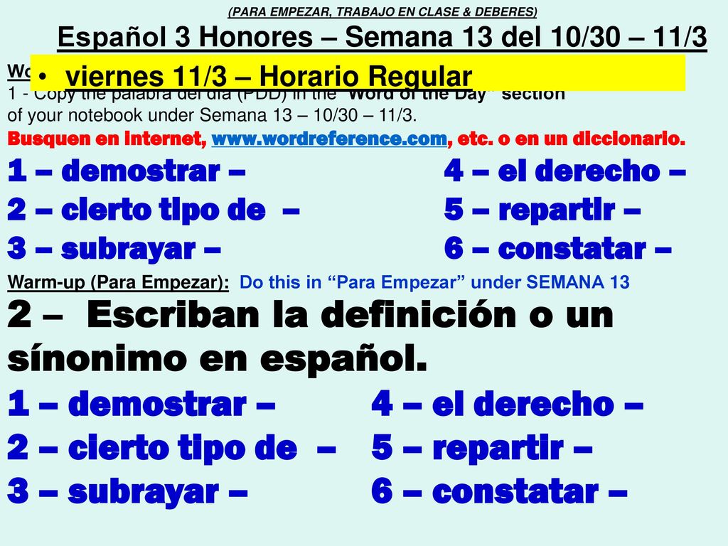 2 – Escriban la definición o un sínonimo en español.