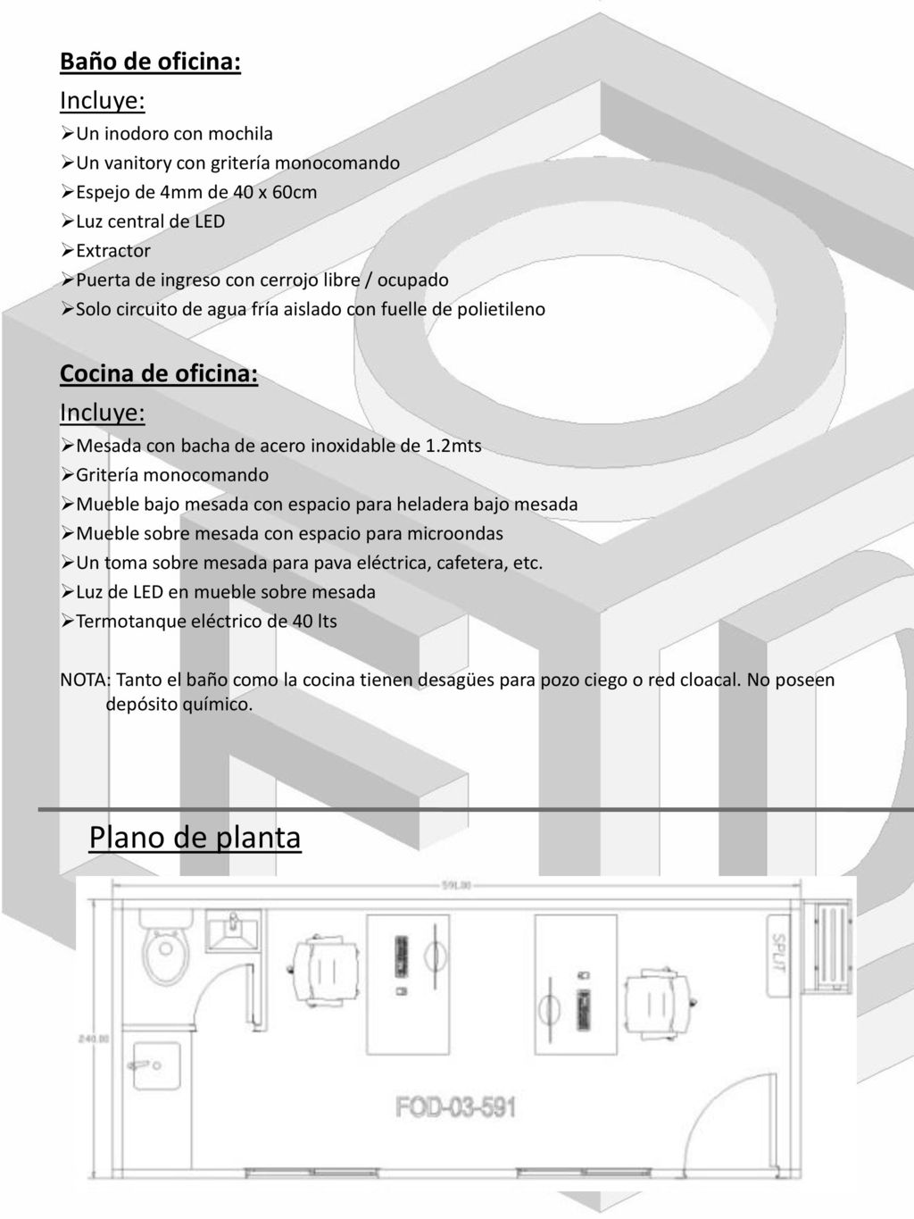 Plano de planta Baño de oficina: Incluye: Cocina de oficina: