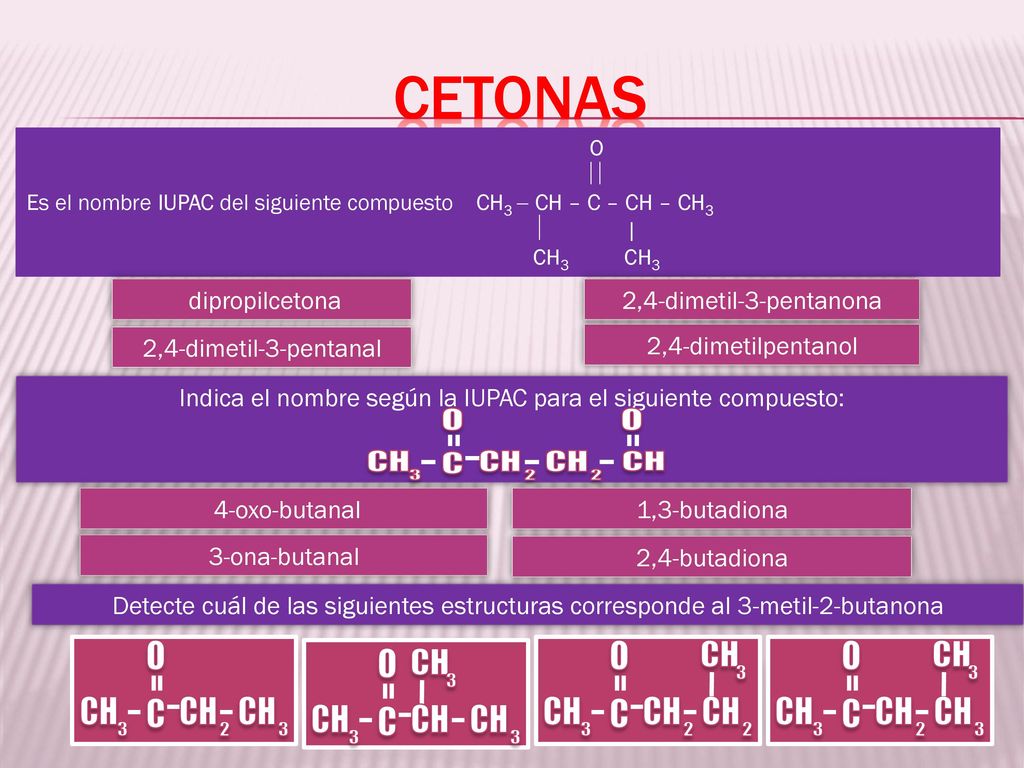 Indica el nombre según la IUPAC para el siguiente compuesto: