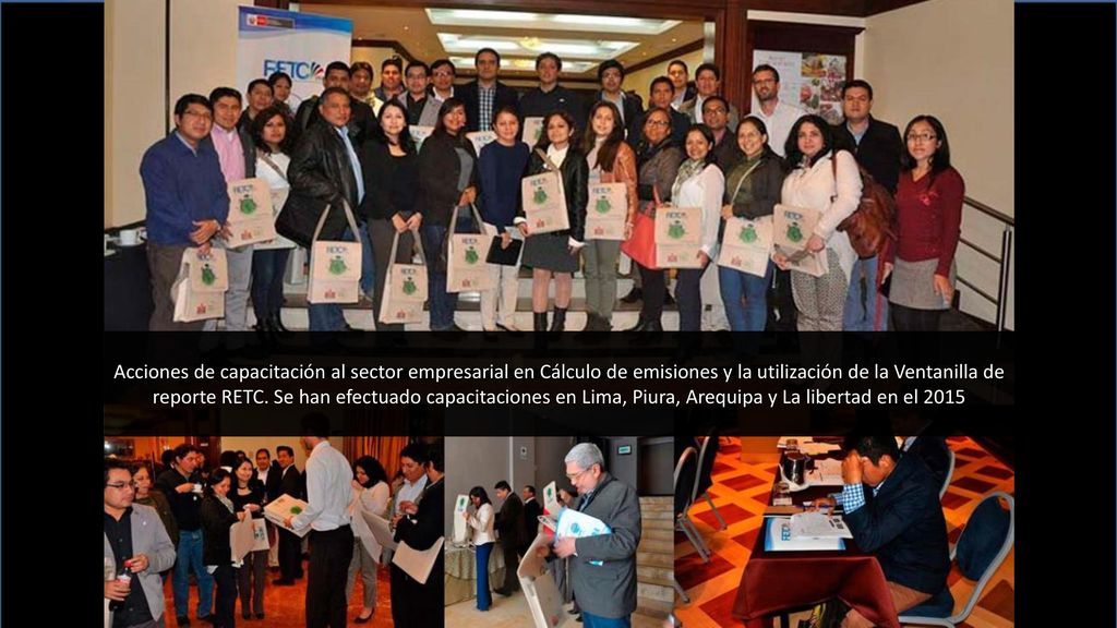 Acciones de capacitación al sector empresarial en Cálculo de emisiones y la utilización de la Ventanilla de reporte RETC.