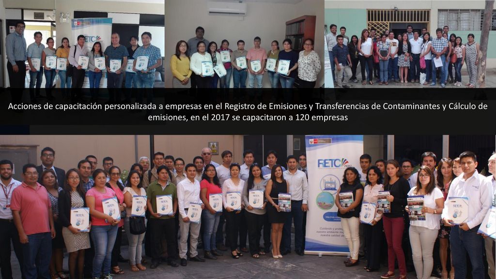Acciones de capacitación personalizada a empresas en el Registro de Emisiones y Transferencias de Contaminantes y Cálculo de emisiones, en el 2017 se capacitaron a 120 empresas
