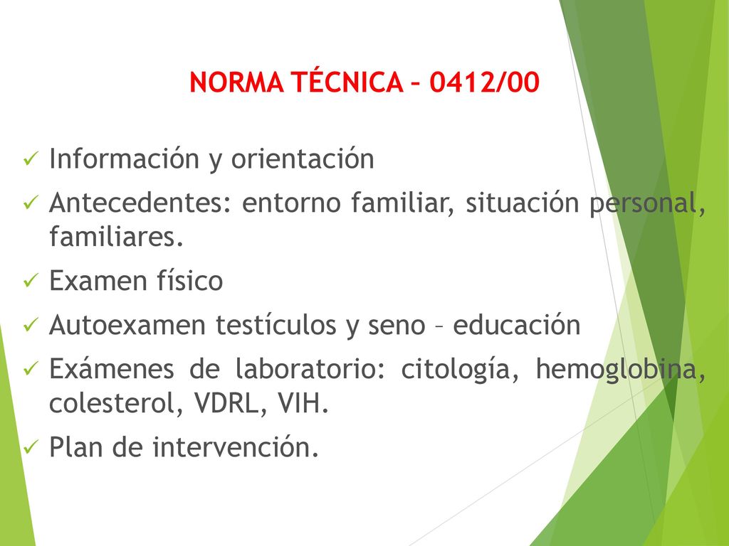NORMA TÉCNICA – 0412/00 Información y orientación. Antecedentes: entorno familiar, situación personal, familiares.