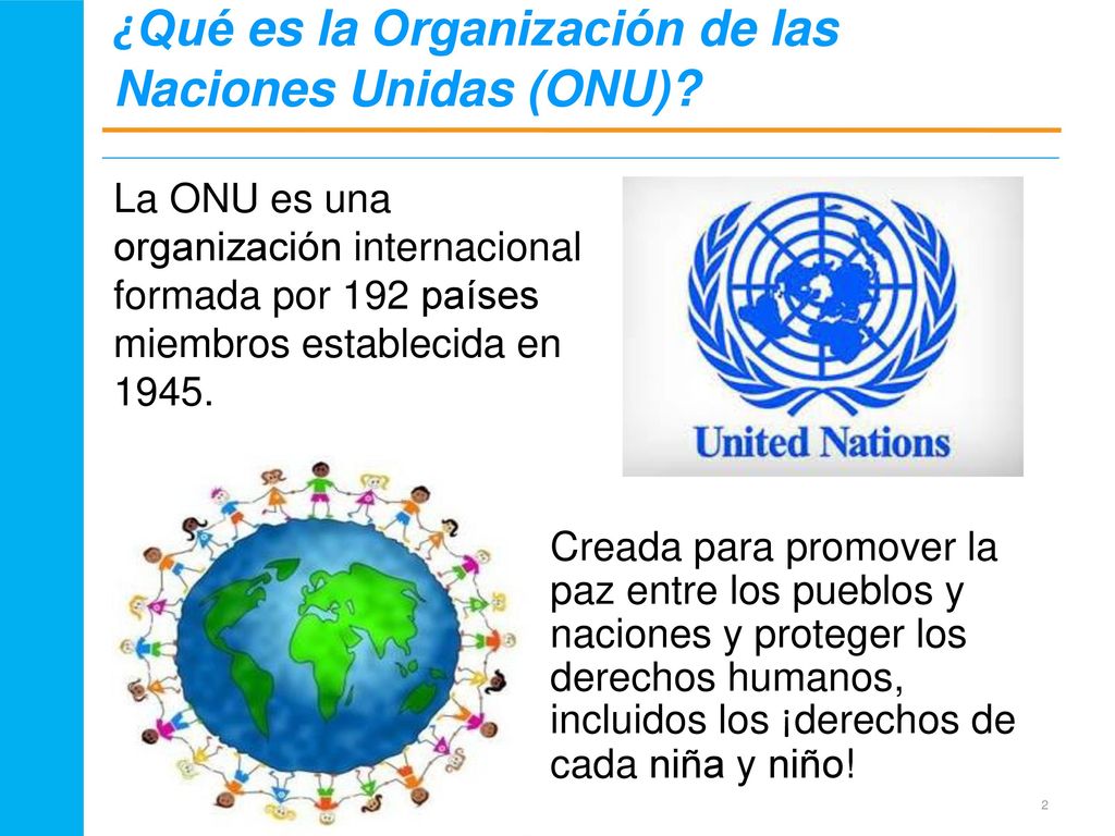 ¿Qué es la Organización de las Naciones Unidas (ONU)