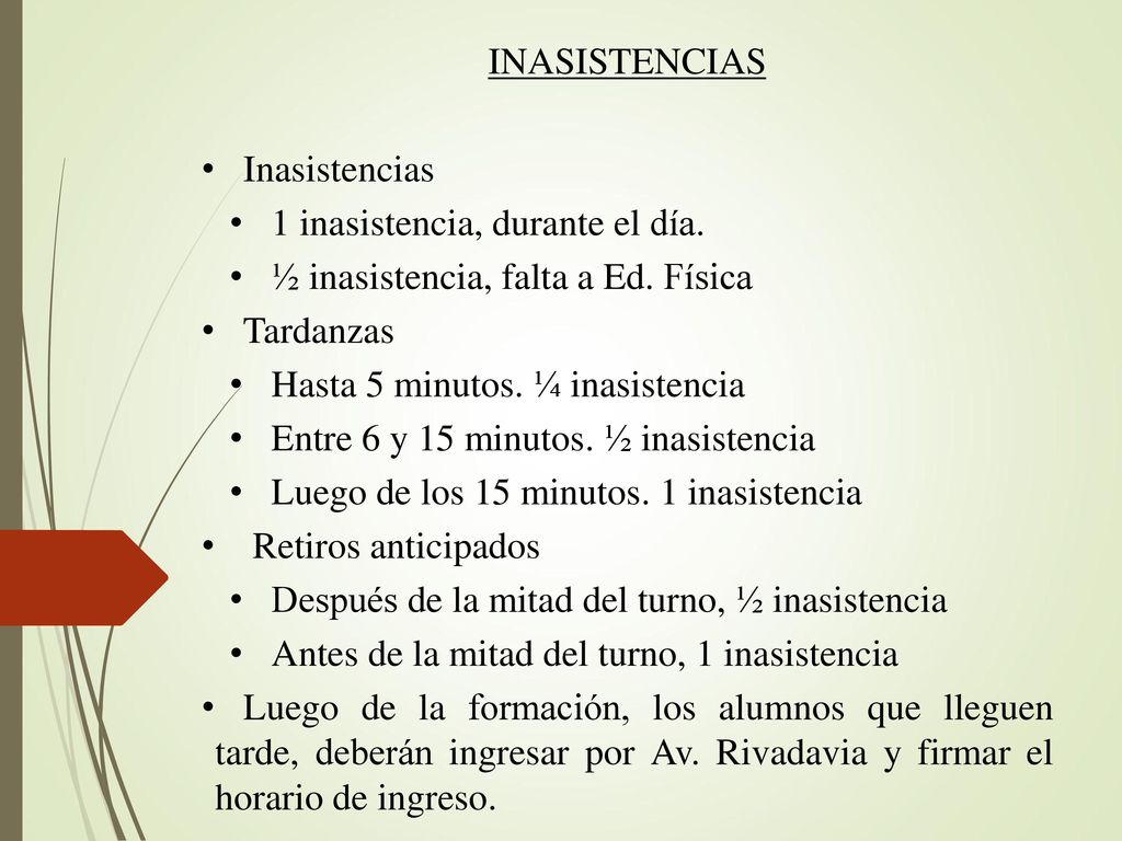 INASISTENCIAS Inasistencias. 1 inasistencia, durante el día. ½ inasistencia, falta a Ed. Física. Tardanzas.