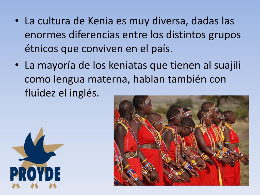 La cultura de Kenia es muy diversa, dadas las enormes diferencias entre los distintos grupos étnicos que conviven en el país.