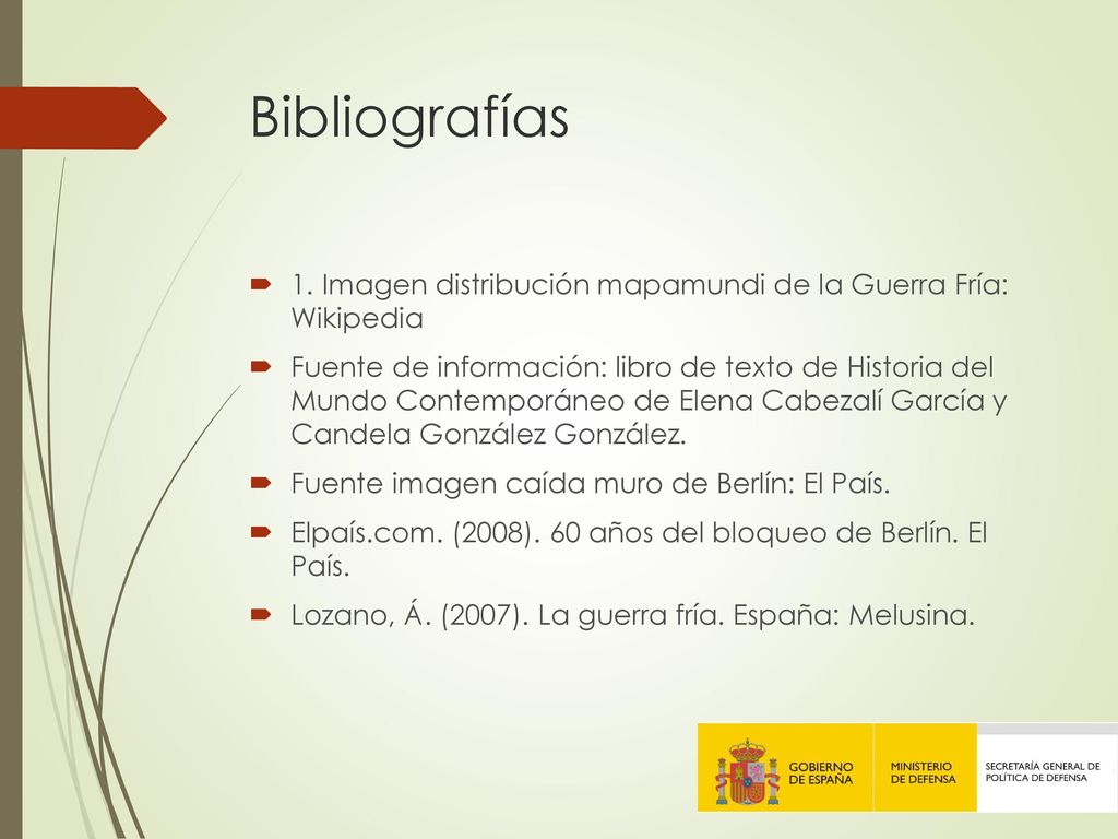 Bibliografías 1. Imagen distribución mapamundi de la Guerra Fría: Wikipedia.