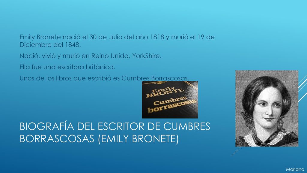 Biografía del escritor de Cumbres borrascosas (Emily bronete)