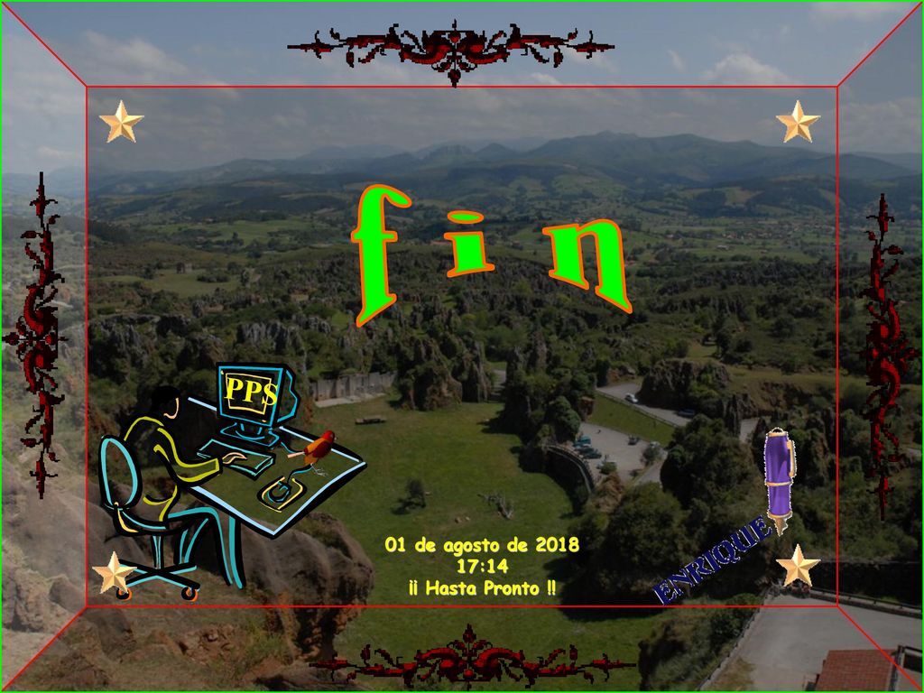 f i n PPS 01 de agosto de :14 ¡¡ Hasta Pronto !!