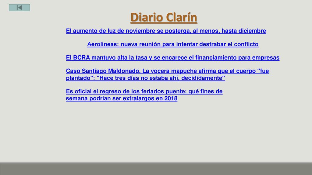 Diario Clarín El aumento de luz de noviembre se posterga, al menos, hasta diciembre. Aerolíneas: nueva reunión para intentar destrabar el conflicto.