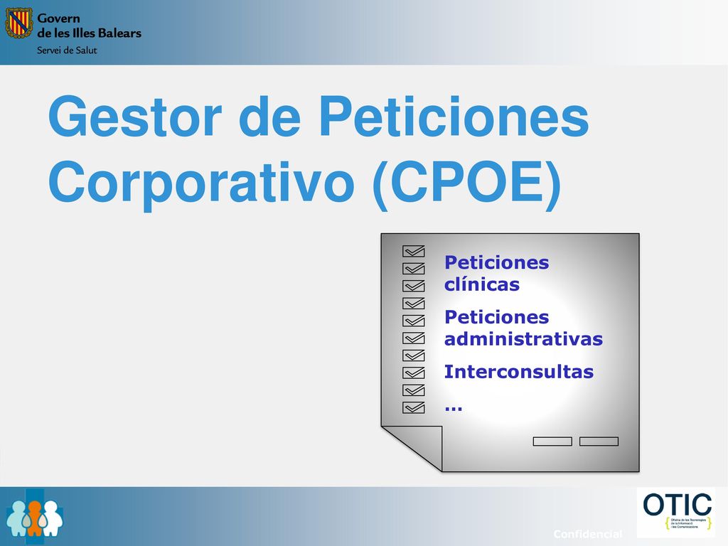 Gestor de Peticiones Corporativo (CPOE)