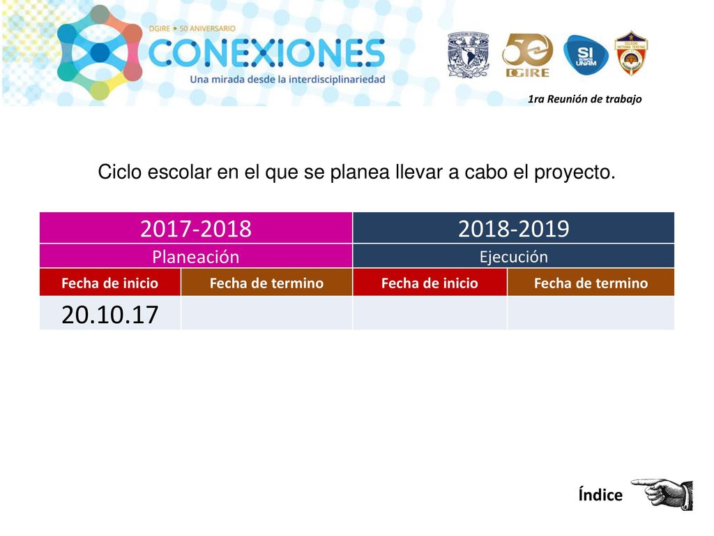 Ciclo escolar en el que se planea llevar a cabo el proyecto.