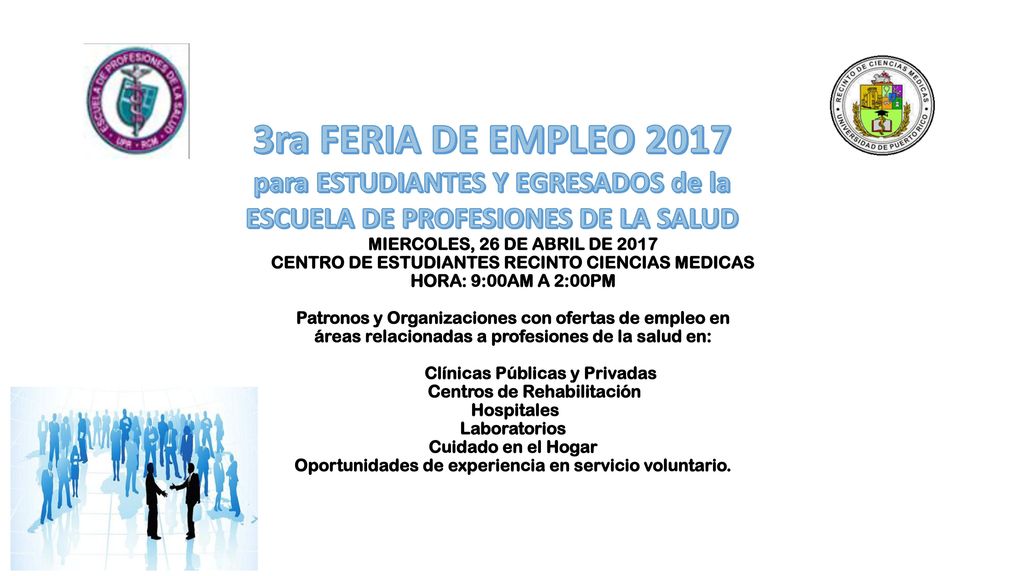 para ESTUDIANTES Y EGRESADOS de la ESCUELA DE PROFESIONES DE LA SALUD