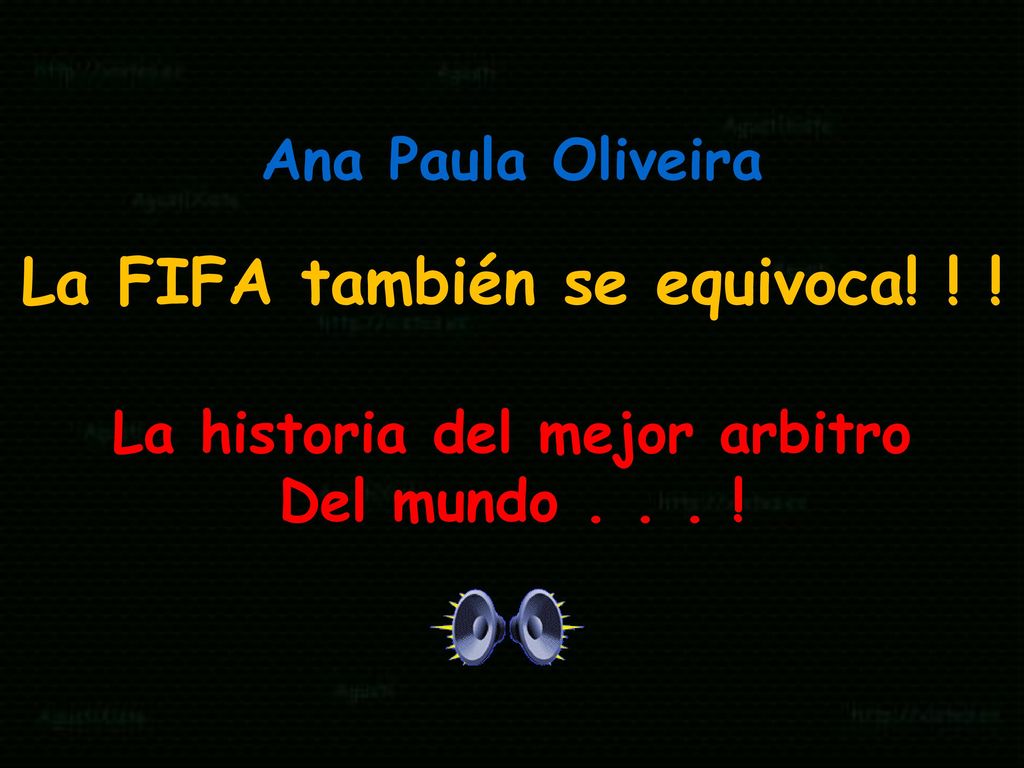 La historia del mejor arbitro La FIFA también se equivoca! ! !