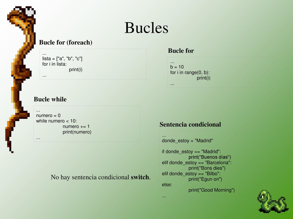 Bucles Bucle for (foreach) Bucle for Bucle while Sentencia condicional
