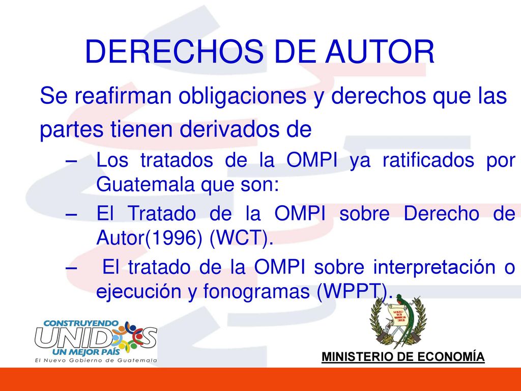 DERECHOS DE AUTOR Se reafirman obligaciones y derechos que las