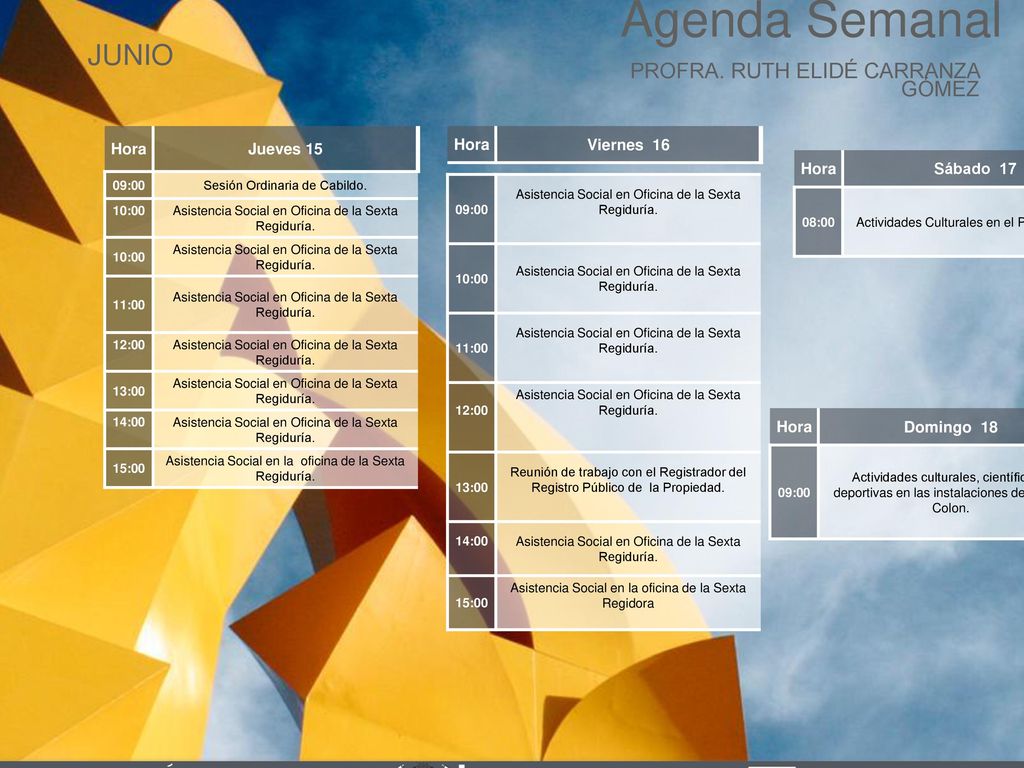 Agenda Semanal JUNIO Cabildo Torreón PROFRA. RUTH ELIDÉ CARRANZA GÓMEZ