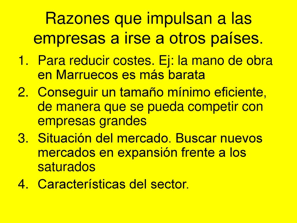 Razones que impulsan a las empresas a irse a otros países.
